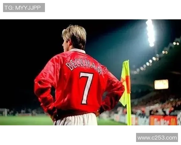 全球最帅足球球星小贝贝克汉姆的传奇人生与场上风采解析 全球最帅足球球星小贝贝克汉姆的传奇人生与场上风采解析